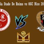 Prediksi Bola Stade De Reims vs OGC Nice 20 Januari 2019