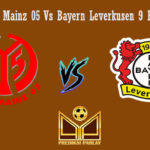 Prediksi Bola Mainz 05 Vs Bayern Leverkusen 9 Februari 2019