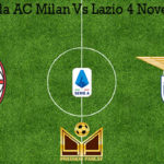 Prediksi Bola AC Milan Vs Lazio 4 November 2019