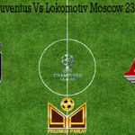 Prediksi Bola Juventus Vs Lokomotiv Moscow 23 Oktober 2019