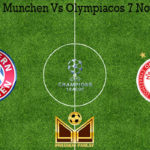 Prediksi Bola Munchen Vs Olympiacos 7 November 2019