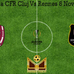 Prediksi Bola CFR Cluj Vs Rennes 8 November 2019