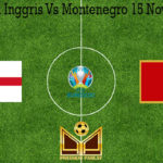 Prediksi Bola Inggris Vs Montenegro 15 November 2019