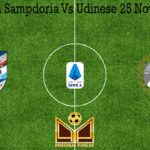 Prediksi Bola Sampdoria Vs Udinese 25 November 2019