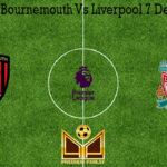 Prediksi Bola Bournemouth Vs Liverpool 7 Desember 2019