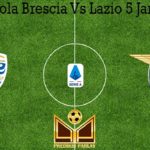 Prediksi Bola Brescia Vs Lazio 5 Januari 2020