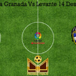 Prediksi Bola Granada Vs Levante 14 Desember 2019
