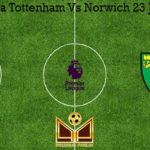 Prediksi Bola Tottenham Vs Norwich 23 Januari 2020