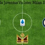 Prediksi Bola Juventus Vs Inter Milan 2 Maret 2020