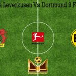 Prediksi Bola Leverkusen Vs Dortmund 9 Februari 2020