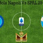 Prediksi Bola Napoli Vs SPAL 29 Juni 2020