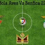 Prediksi Bola Aves Vs Benfica 22 Juli 2020