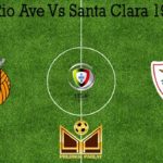 Prediksi Rio Ave Vs Santa Clara 19 Juli 2020