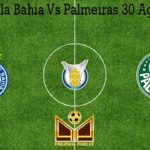 Prediksi Bola Bahia Vs Palmeiras 30 Agustus 2020