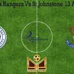 Prediksi Bola Rangers Vs St Johnstone 13 Agustus 2020