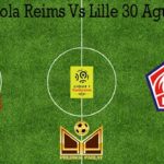 Prediksi Bola Reims Vs Lille 30 Agustus 2020