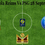 Prediksi Bola Reims Vs PSG 28 September 2020