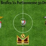 Prediksi Bola Benfica Vs Portimonense 30 Desember 2020