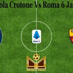 Prediksi Bola Crotone Vs Roma 6 Januari 2021