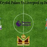 Prediksi Bola Crystal Palace Vs Liverpool 19 Desember 2020