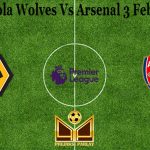 Prediksi Bola Wolves Vs Arsenal 3 Februari 2021