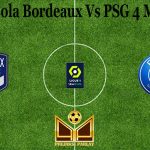 Prediksi Bola Bordeaux Vs PSG 4 Maret 2021