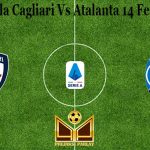 Prediksi Bola Cagliari Vs Atalanta 14 Februari 2021