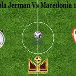 Prediksi Bola Jerman Vs Macedonia 1 April 2021