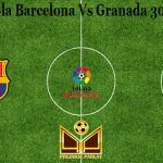 Prediksi Bola Barcelona Vs Granada 30 April 2021