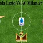 Prediksi Bola Lazio Vs AC Milan 27 April 2021