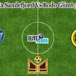 Prediksi Bola Sandefjord Vs Bodo Glimt 30 Juni 2021