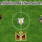 Prediksi Bola Athletico PR Vs Sao Paulo 8 Agustus 2021