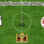 Prediksi Bola Legia Warsaw Vs Slavia Praha 27 Agustus 2021