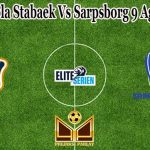 Prediksi Bola Stabaek Vs Sarpsborg 9 Agustus 2021