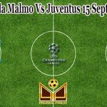 Prediksi Bola Malmo Vs Juventus 15 September 2021