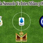 Prediksi Bola Sassuolo Vs Inter Milan 3 Oktober 2021