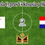 Prediksi Bola Cyprus Vs Kroasia 9 Oktober 2021