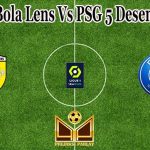 Prediksi Bola Lens Vs PSG 5 Desember 2021