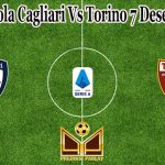 Prediksi Bola Cagliari Vs Torino 7 Desember 2021