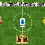 Prediksi Bola Torino Vs Verona 20 Desember 2021