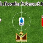 Prediksi Bola Fiorentina Vs Genoa 18 Januari 2022