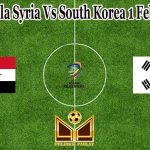 Prediksi Bola Syria Vs South Korea 1 Februari 2022