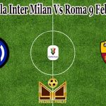 Prediksi Bola Inter Milan Vs Roma 9 Februari 2022