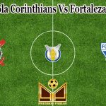 Prediksi Bola Corinthians Vs Fortaleza 2 Mei 2022