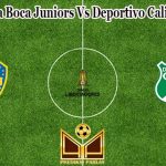 Prediksi Bola Boca Juniors Vs Deportivo Cali 27 Mei 2022