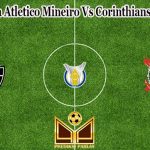 Prediksi Bola Atletico Mineiro Vs Corinthians 25 Juli 2022