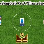 Prediksi Bola Sampdoria Vs AC Milan 11 September 2022