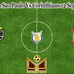 Prediksi Bola Sao Paulo Vs Corinthians 12 September 2022