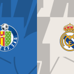 Prediksi Boal Getafe Vs Real Madrid 9 Oktober 2022