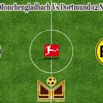 Prediksi Bola Monchengladbach Vs Dortmund 12 November 2022